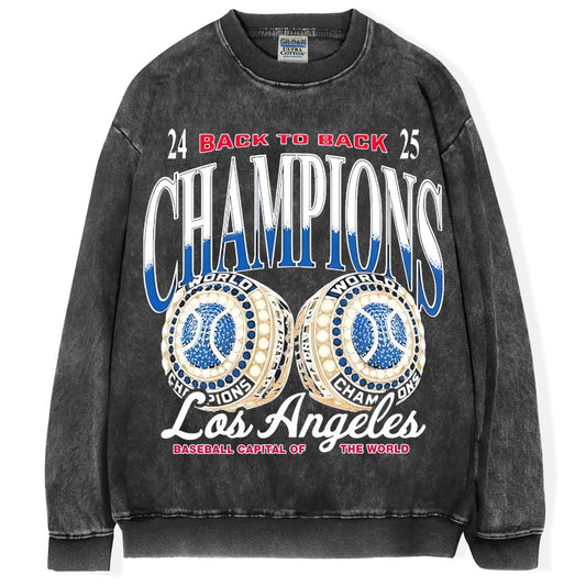La Baseball Back to Back Champs T-Shirt/Sweatshirt