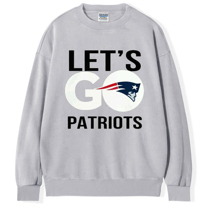 Let's Go Patriot T-Shirt/Sweatshirt