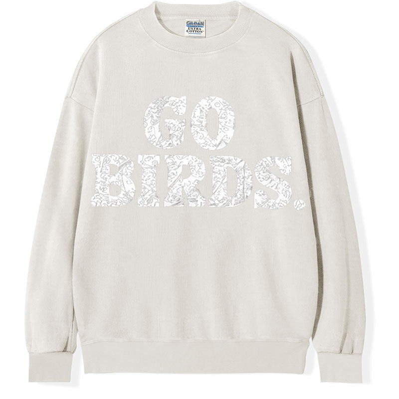 Go Birds Eagles Football T-shirt/Sweatshirt