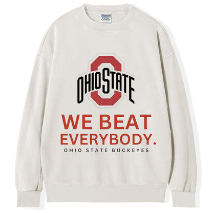 Ohio State Beat Everybody T-Shirt/Sweatshirt
