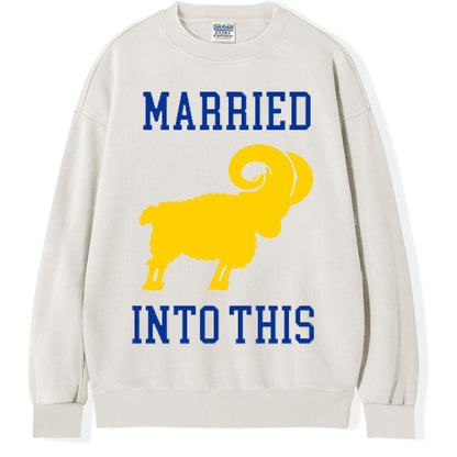 Rams Sweatshirt, Married Into This T Shirt, Los Angeles Football, Gift for Rams Fan