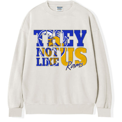 They Not Like Us Rams Sweatshirt,Game Day Shirt