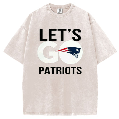 Let's Go Patriot T-Shirt/Sweatshirt
