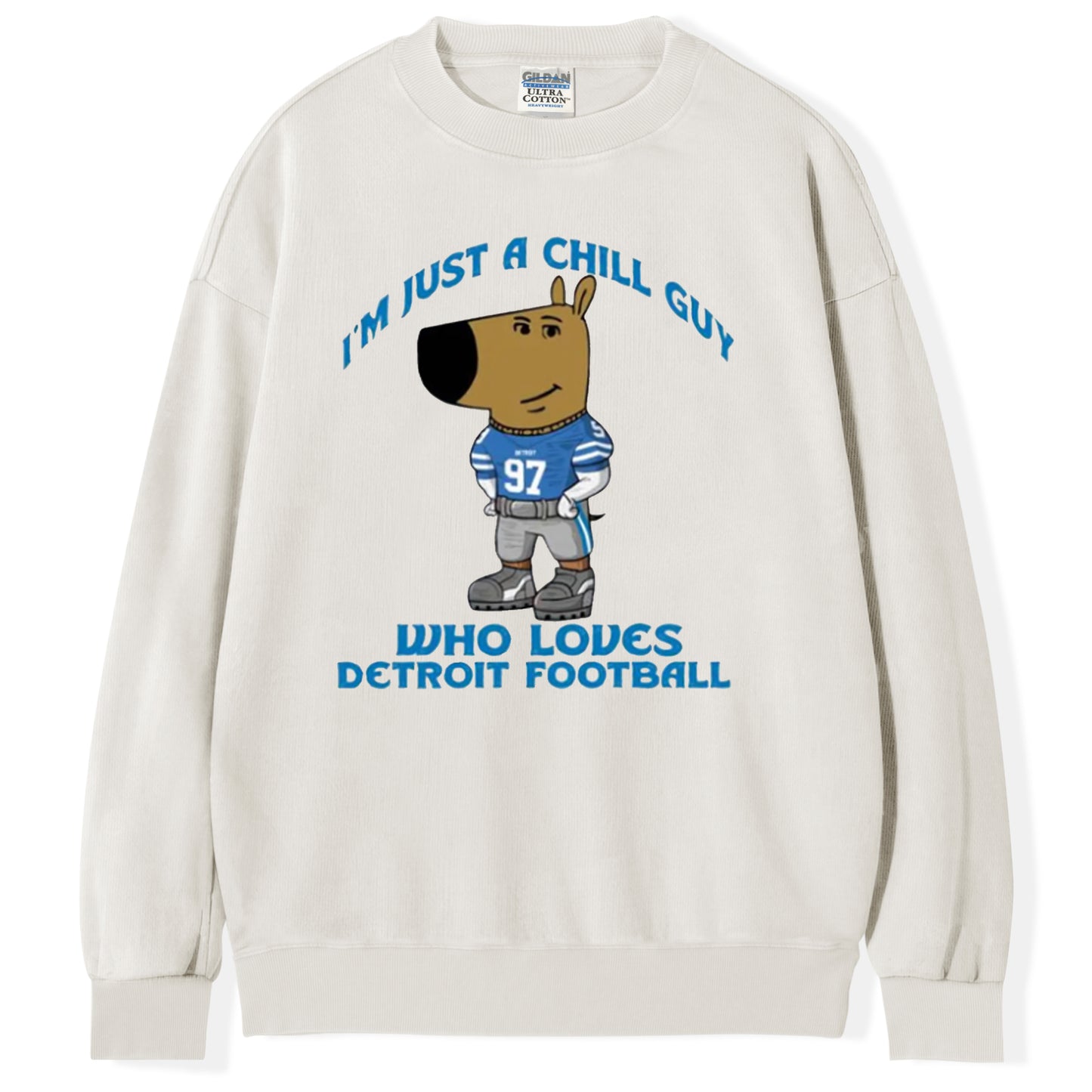 Just a Chill Guy Who Loves Detroit Football Funny T-Shirt/Sweatshirt