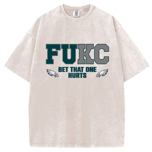 Eagles FUKC Bet That One Hurts Super Bowl Champs T-shirt/Sweatshirt
