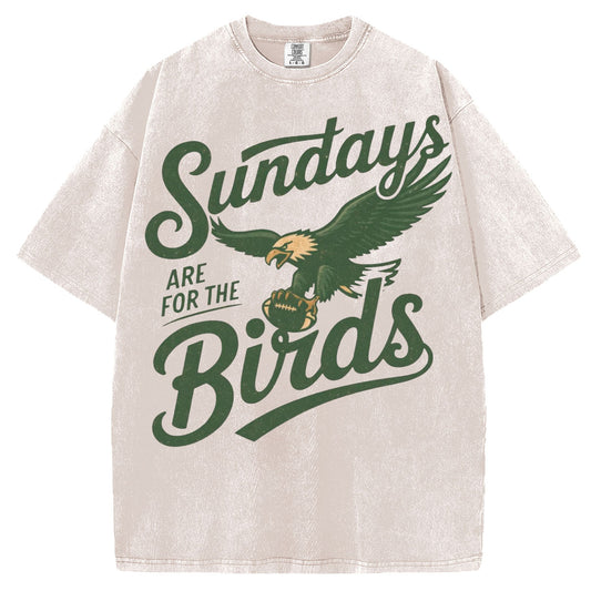 Sundays Are For The Birds T-Shirt/Sweatshirt