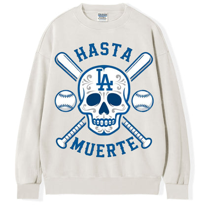HASTA LA MUERTE T-Shirt/Sweatshirt