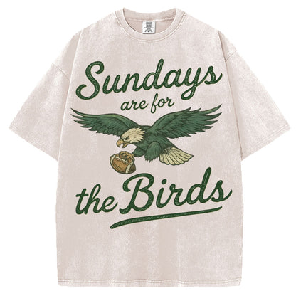 Sundays Are For The Birds T-Shirt/Sweatshirt