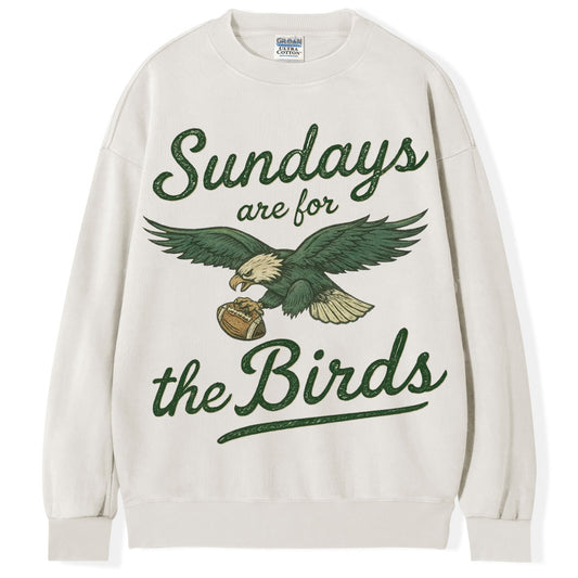 Sundays Are For The Birds T-Shirt/Sweatshirt