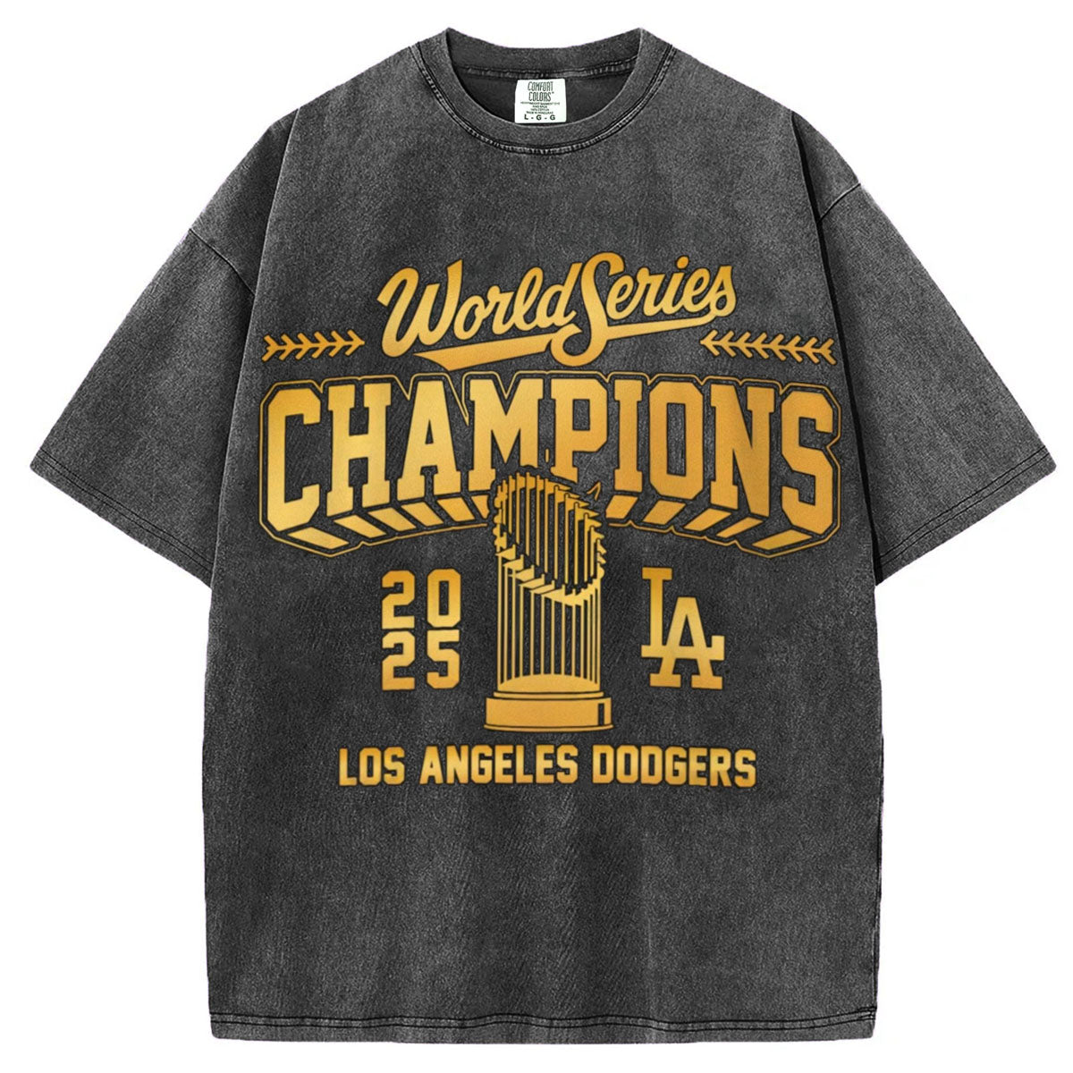 LA World Series Champions 2025 T-Shirt/Sweatshirt