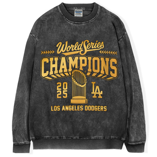 LA World Series Champions 2025 T-Shirt/Sweatshirt