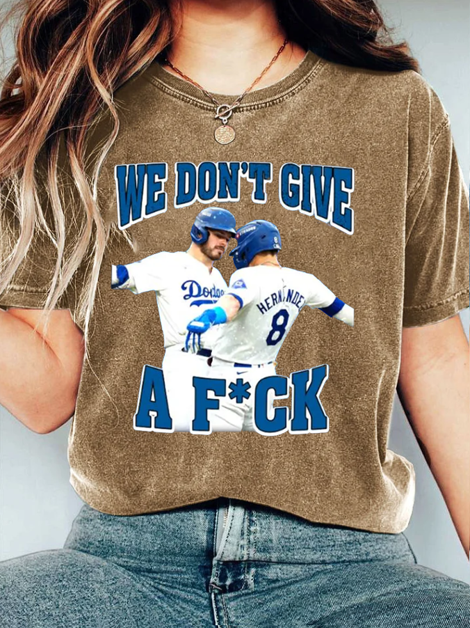 We don't give F*CK T-Shirt
