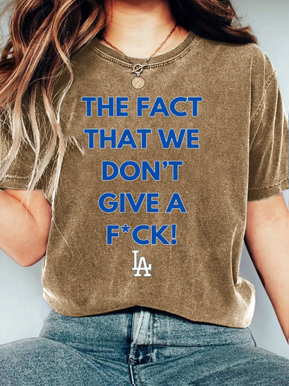 THE FACTTHAT WEDON'TGIVE A F*CK! T-Shirt