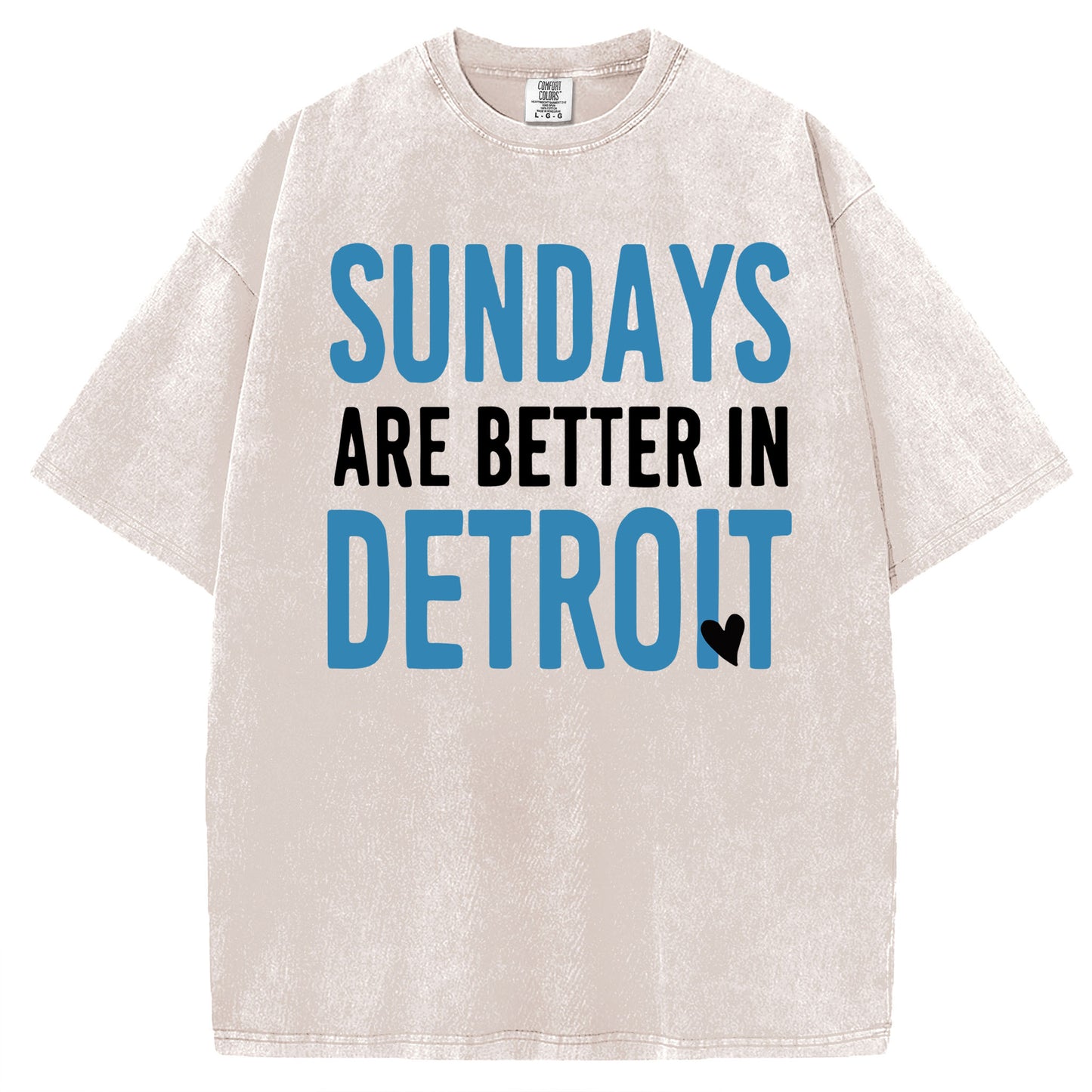 Sundays Are Better In Detroit T-shirt/Sweatshirt