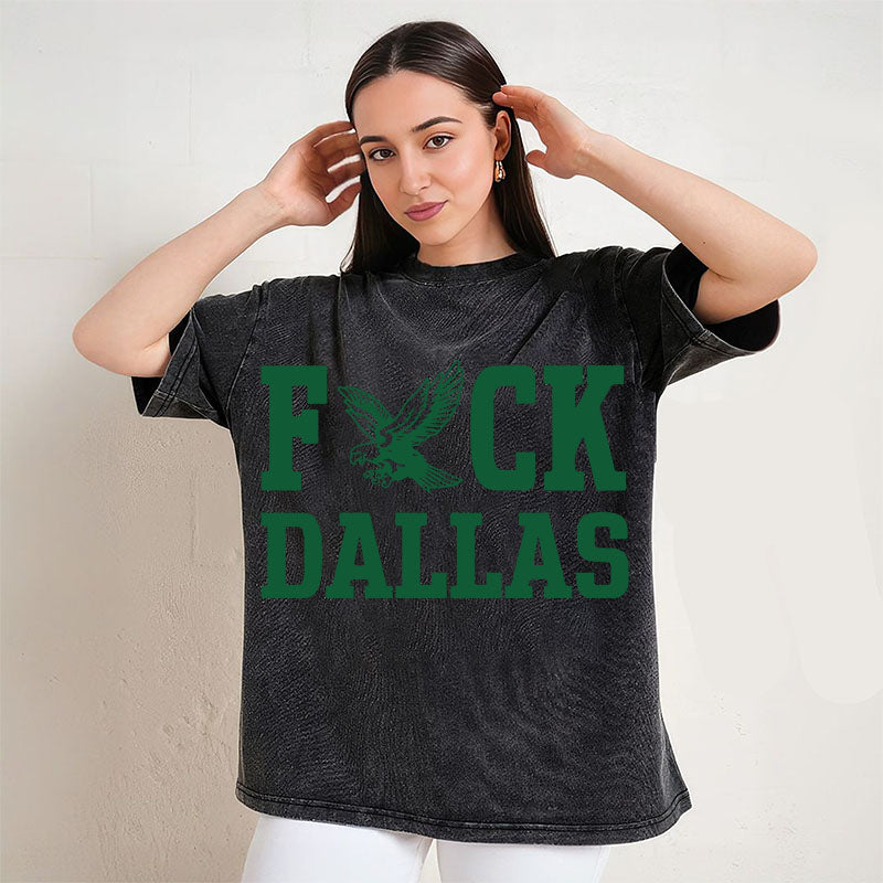 Fck Dallas Philadelphia Eagles T-Shirt/Sweatshirt