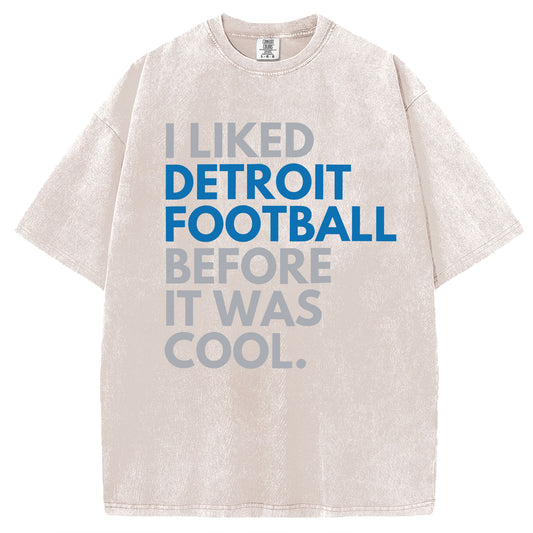 Lions Fan Before It Was Cool Detroit Lions T-Shirt/Sweatshirt