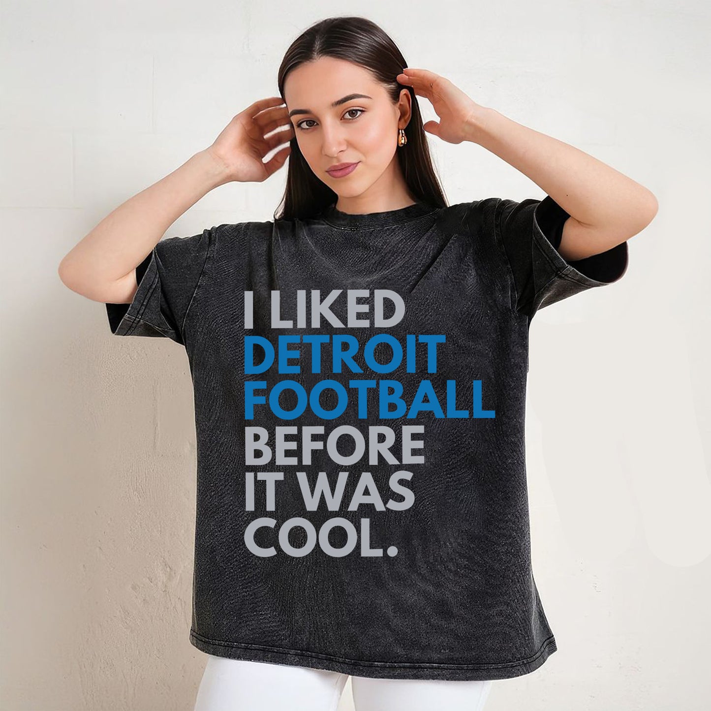 Lions Fan Before It Was Cool Detroit Lions T-Shirt/Sweatshirt